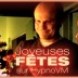 Joyeuses f�tes
