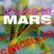 Cruise to Mars cancelled